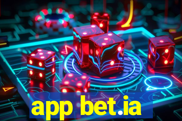 app bet.ia